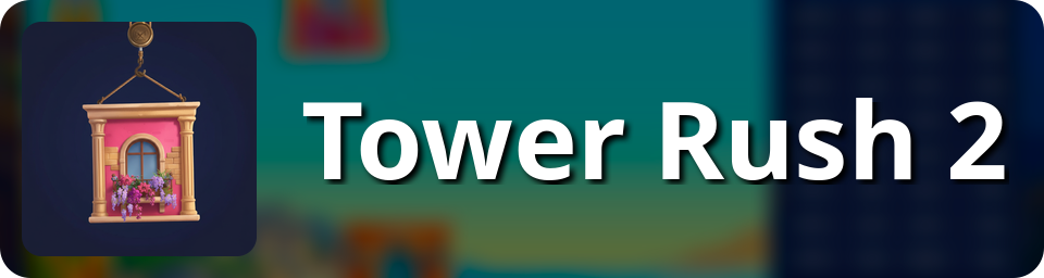 Tower Rush 2